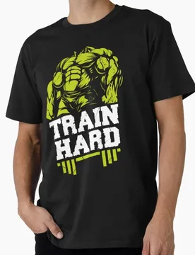 Train Hard if you want to shin 0512 Funny Gift t shirt for Gym Workout Fitness Short Sleeve Graphic Clothes All size tops S-6XL - Aliexpress - FashionsVida