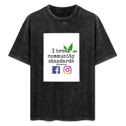 I break community standards T-Shirt Moisture Wicking Athletic T-Shirt