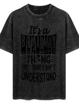 Broadway Thing T-Shirt Big and Tall Casual T-Shirt - Aliexpress - FashionsVida