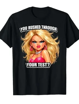 You Rushed Through Your Test Funny Day Teacher Meme T-shirt For Men Women 100% Cotton T Shirts Short Sleeve Tops 0420-1 - Aliexpress - FashionsVida