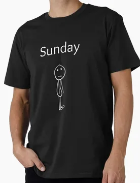 Sunday - Days of the week Stickman Humor Gift T shirt 0616 Funny Stick Figure Graphic clothes 100% Cotton print US Size S-6XL - Aliexpress - FashionsVida