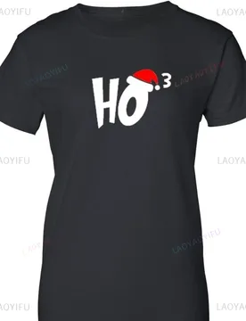 Ladies Ho3 T-shirt Christmas T Shirt Xmas Santa Claus Funny Humor Tee Hot Sale Streetwear Round Collar Man Women Tees - Aliexpress - FashionsVida