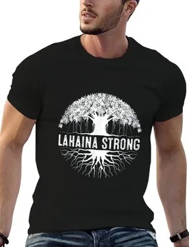 Lahaina Strong T-Shirt man graphic t shirt t shirts cotton 100% t shirts for man graphic funny T-shirt - Aliexpress - FashionsVida
